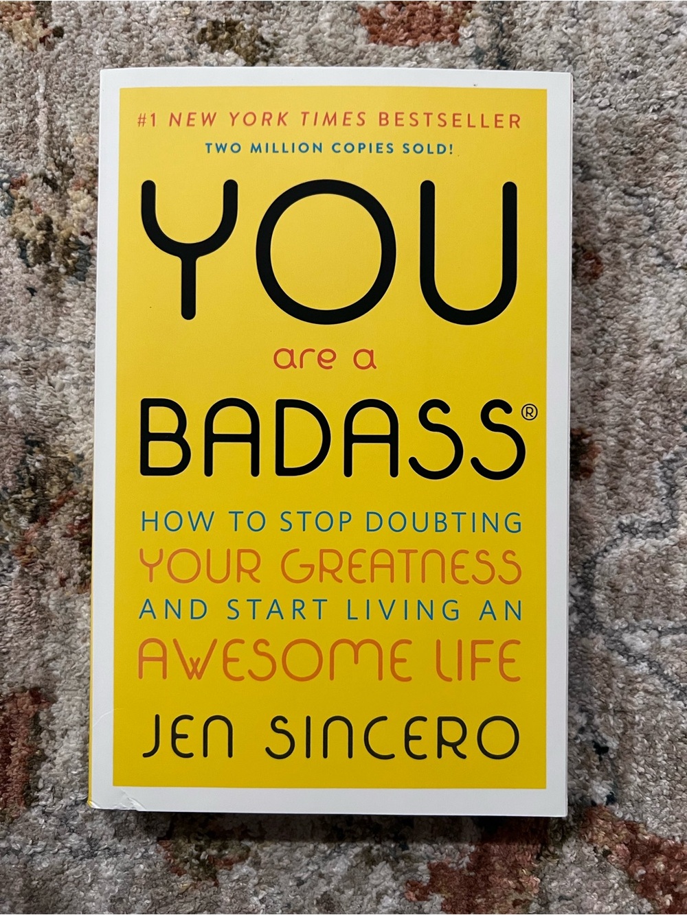 You Are a Badass by Jen Sincero - Yellow Cover